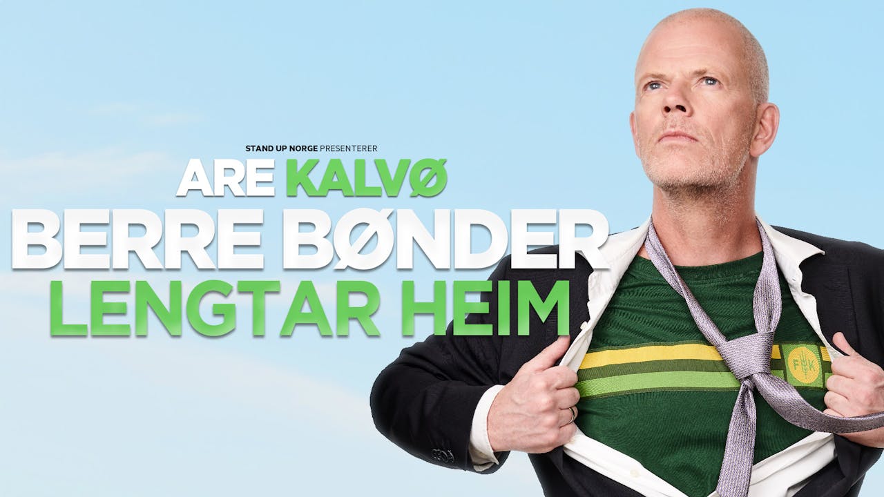 Plakat for Are Kalvø – Berre bønder lengtar heim