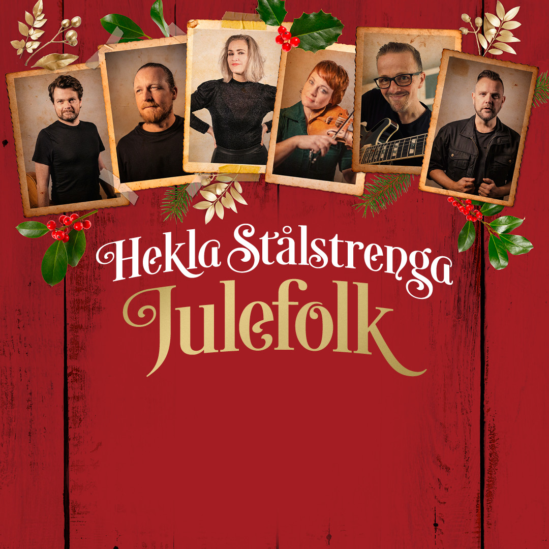 Hekla Stålstrenga – Julefolk 2024