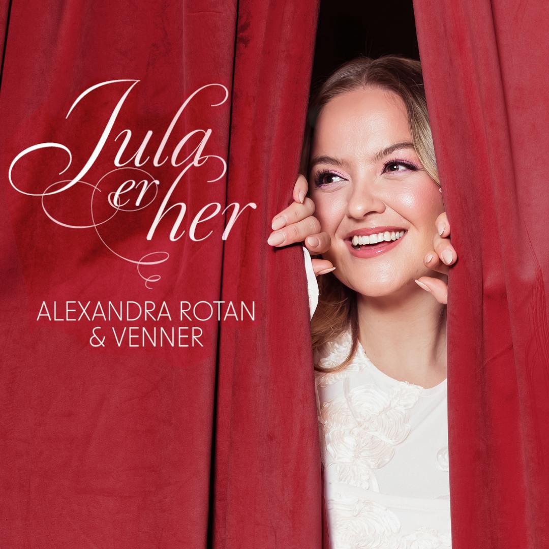 Jula er her – Alexandra Rotan & venner