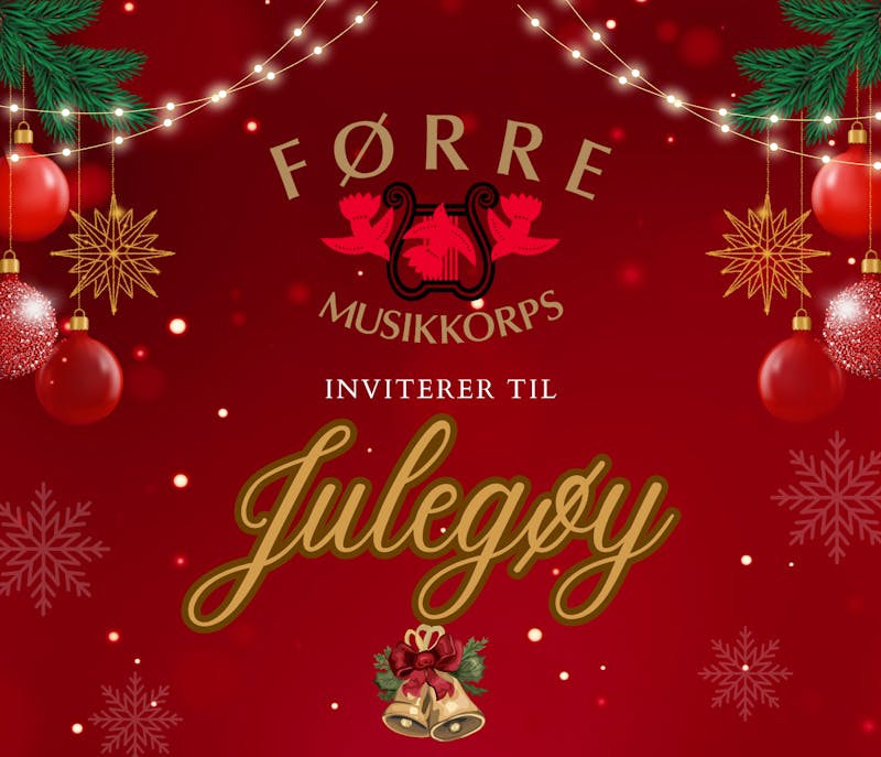 "Julegøy med Førre musikkorps"- GRATIS
