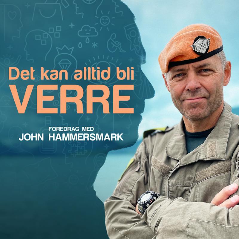 Det kan alltid bli verre - John Hammersmark