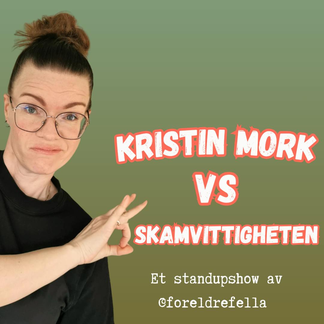 Kristin Nordvoll Mork vs Skamvittigheten