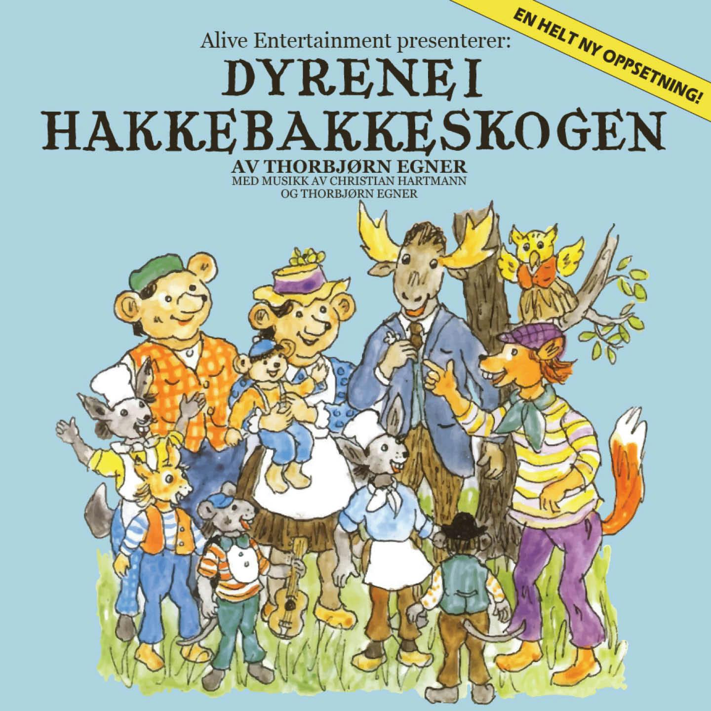 Dyrene i Hakkebakkeskogen – En teateropplevelse for hele familien!