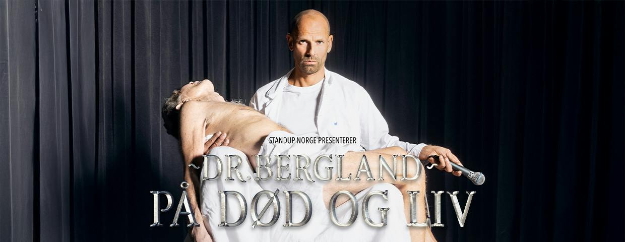 Plakat for «Dr. Bergland – på død og liv»