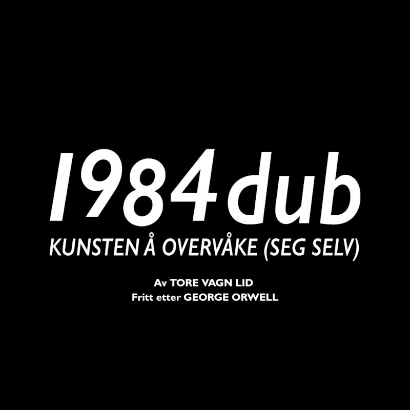 Riksteatret: 1984 dub