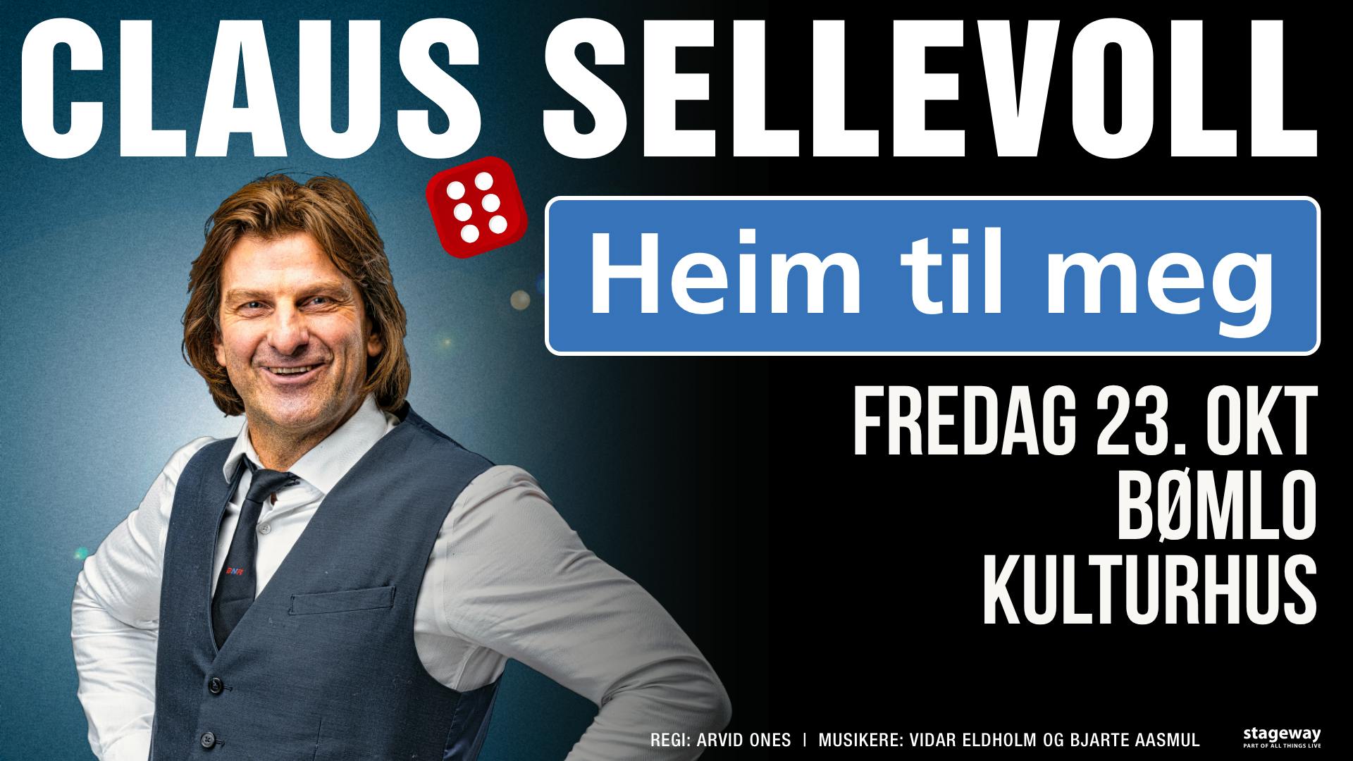Plakat for Claus Sellevoll - Heim til meg