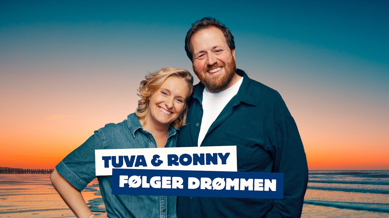 Plakat for Tuva & Ronny følger drømmen