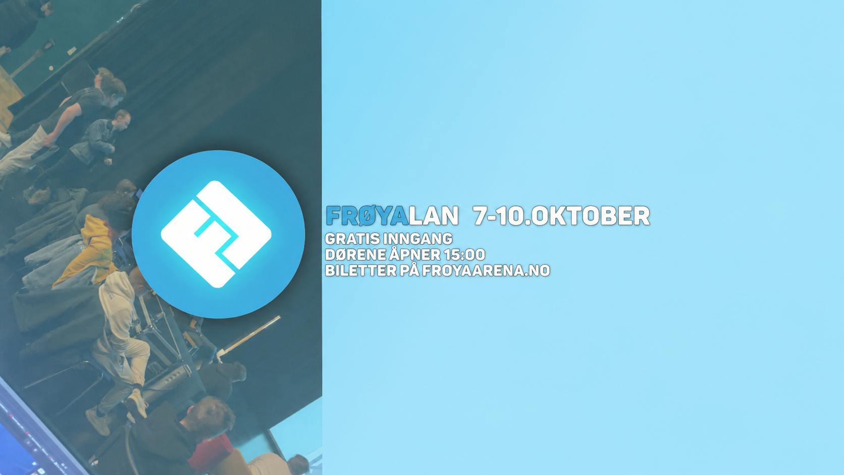 FrøyaLAN 7-10 Oktober