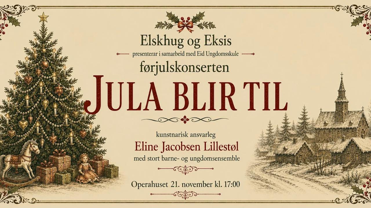 Plakat for Jula blir til - Ein Førjulskonsert