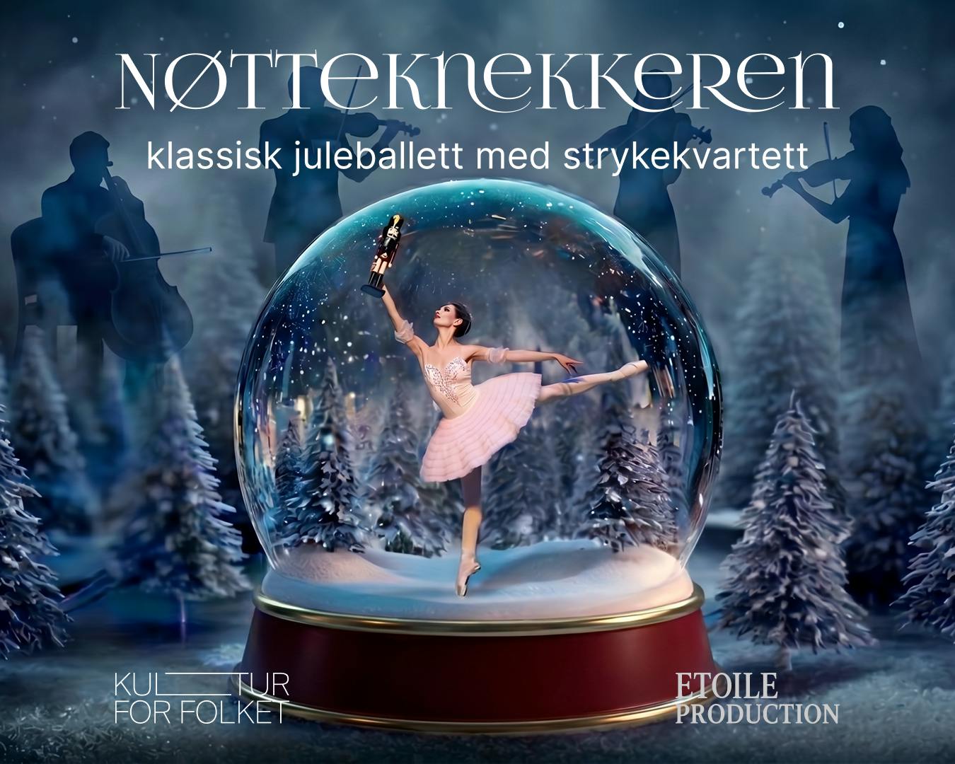 Nøtteknekkeren - klassisk juleballett med strykekvartett