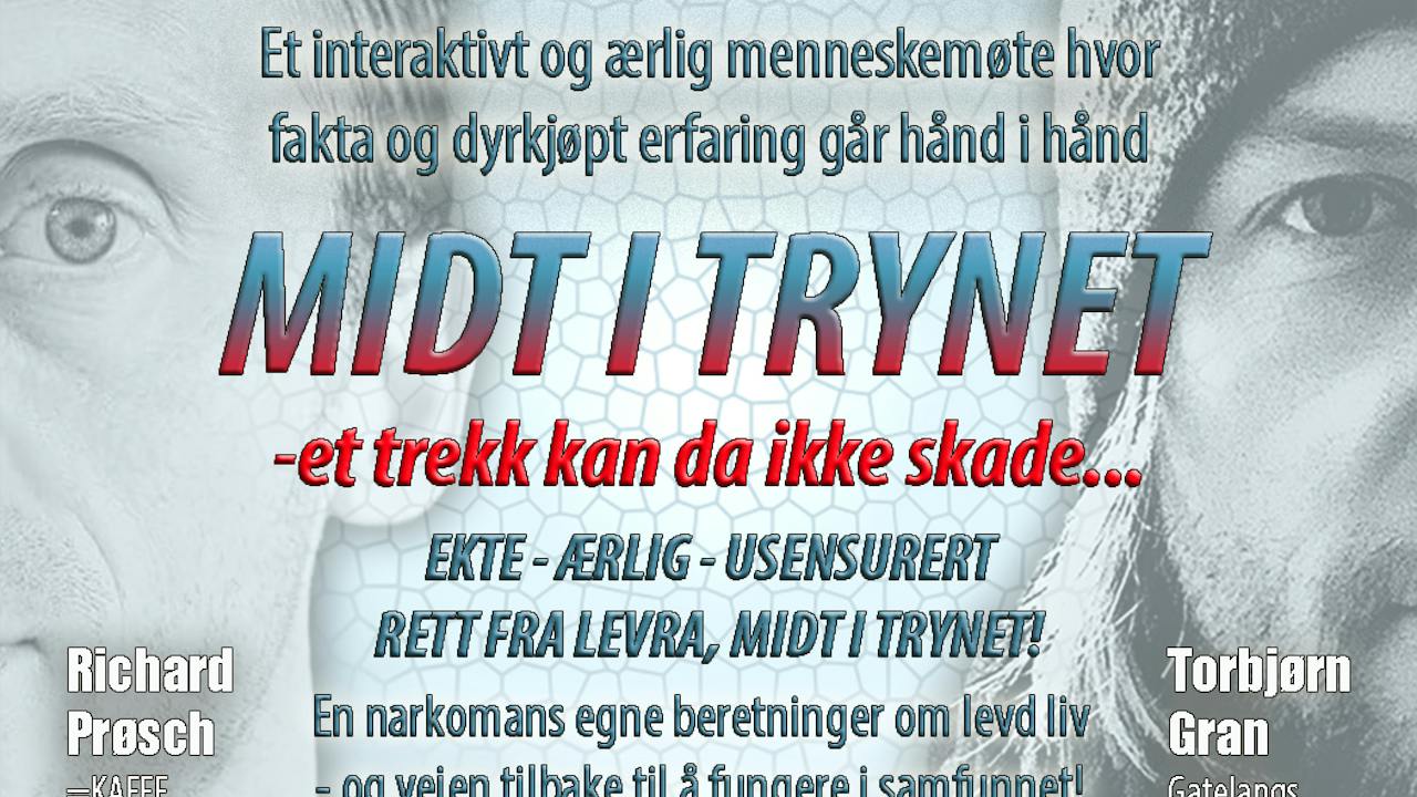 Plakat for Foredrag: Midt i Tryne - Livets viktigaste samtale